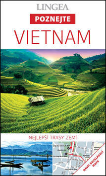 Vietnam - Nejlepší trasy zemí