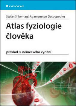 Atlas fyziologie člověka - překlad 8. německého vydání - Stefan Silbernagl; Agamemnon Despopoulos
