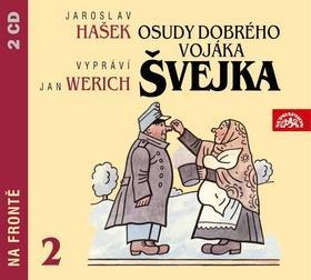 Osudy dobrého vojáka Švejka 2 - Na frontě - Jaroslav Hašek; Jan Werich