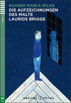 Die Aufzeichnungen des Malte Laurids Brigge - + CD - Rainer Maria Rilke