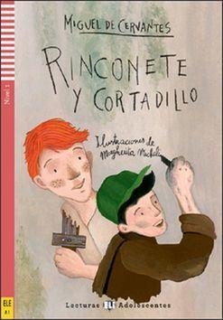 Rinconete y Cortadillo - + CD - Miguel de Cervantes
