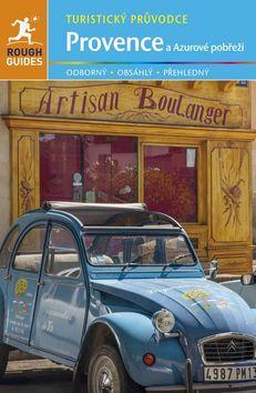 Provence a Azurové pobřeží - Turistický průvodce - Neville Walker; Greg Ward; Jan Sládek