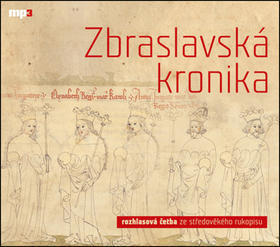 Zbraslavská kronika - CD mp3 - Petr Žitavský; Ota Durynský; Jaromír Meduna; Jaromír Meduna