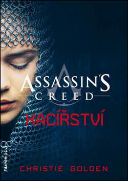 Assassin's Creed Kacířství - Christie Golden