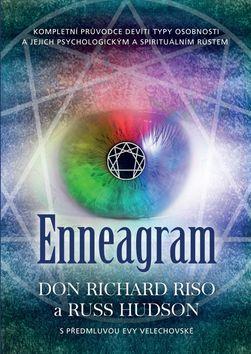 Enneagram - The Wisdom of the Enneagram - Eva Velechovská; Don Richard Riso; Russ Hudson