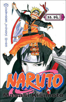 Naruto 33 Přísně tajná mise - Masaši Kišimoto; Masaši Kišimoto