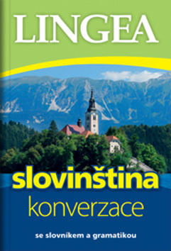 Slovinština konverzace - se slovníkem a gramatikou