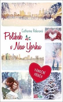 Polibek v New Yorku - Vánoční příběh - Catherine Riderová