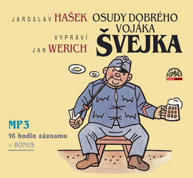 Osudy dobrého vojáka Švejka - Čte Jan Werich, 2 CD, 16 hodin - Jan Werich; Jaroslav Hašek