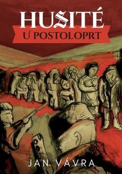 Husité u Postoloprt - Jan Vávra