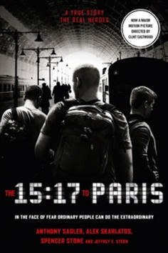 The 15:17 to Paris - Anthony Sadler; Alek Skarlatos; Spencer Stone