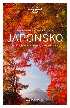 Japonsko - poznáváme s Lonely Planet