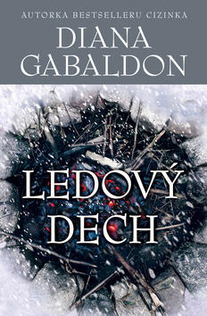 Ledový dech - A Breath of Snow and Ashes - Diana Gabaldon