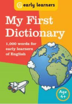 My first Dictionary - 1,000 words for early learners of English