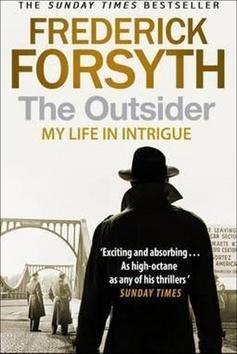 The Outsider - My Life in Intrigue - Frederick Forsyth