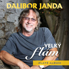 Velký flám - Zlaté album - Dalibor Janda