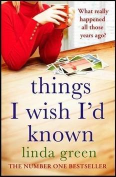 Things I Wish I'd Known - Linda Green