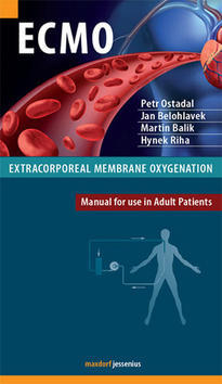 ECMO Extracorporeal membrane oxygenation - Manual for use in Adult Patients - Petr Ošťádal; Jan Bělohlávek