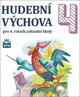 CD Hudební výchova 4 - pro 4. ročník základní školy - Marie Lišková
