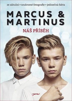 Marcus & Martinus - Náš příběh - Marcus & Martinus