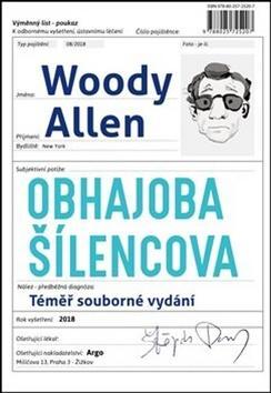 Obhajoba šílencova - Téměř souborné vydání - Woody Allen