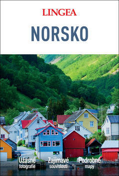 Norsko - Úžasné fotografie Zajímavé souvislosti Podrobné mapy