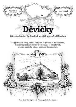 Děvičky - Zříceniny hradu v Pavlovských vrchách severně od Mikulova - Rostislav Vojkovský