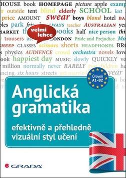 Anglická gramatika efektivně a přehledně - vizuání styl učení - Lutz Walther