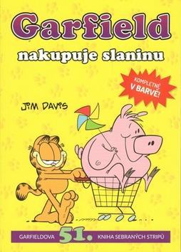 Garfield nakupuje slaninu - Garfieldova 51. kniha sebraných stripů - Jim Davis