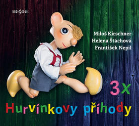 3x Hurvínkovy příhody 3 CD - Miloš Kirschner st.; Helena Štáchová; František Nepil