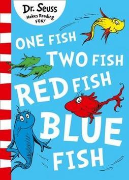 One Fish, Two Fish, Red Fish, Blue Fish - Dr Seuss