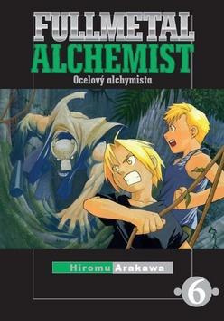 Fullmetal Alchemist 6 - Ocelový alchymista - Hiromu Arakawa
