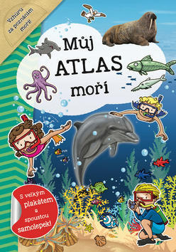 Můj atlas moří - S velkým plakátem a spoustou samolepek!