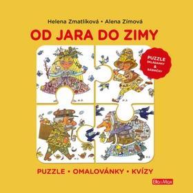 Od jara do zimy - Puzzle - Omalovánky - Kvízy - Alena Zímová
