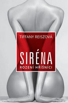 Siréna - Rození hříšníci - Tiffany Reisz