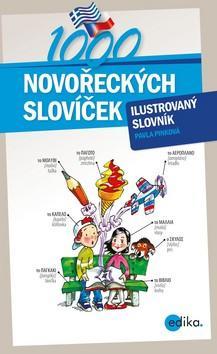 1000 novořeckých slovíček - Ilustrovaný slovník - Pavla Pinková