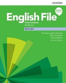 English File Fourth Edition Intermediate Workbook with Answer Key - Christina Latham-Koenig; Clive Oxenden; Jeremy Lambert