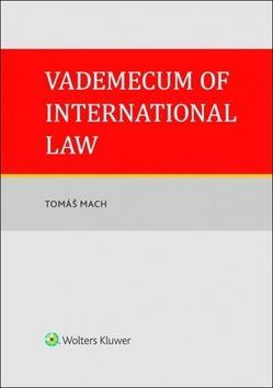 Vademecum of International Law - Tomáš Mach