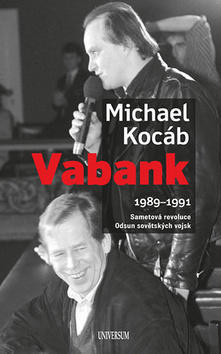 Vabank 1989-1991 - Sametová revoluce, Odsun sovětských vojsk - Michael Kocáb