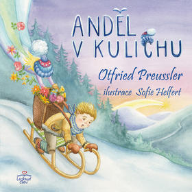 Anděl v kulichu - Otfried Preussler