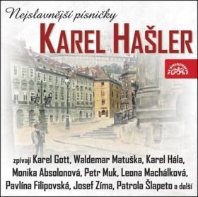 Karel Hašler Nejslavnější písničky - obsahuje 2 CD - Various