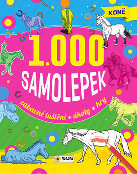 1000 samolepek koně - Zábavné luštění, úkoly, hry