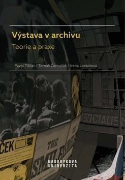 Výstava v archivu - Irena Loskotová; Pavol Tišliar; Tomáš Černušák