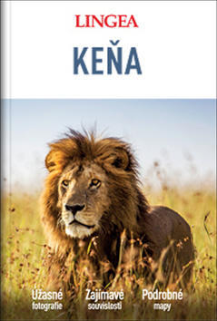 Keňa - Úžasné fotografie Zajímavé souvislosti Podrobné mapy