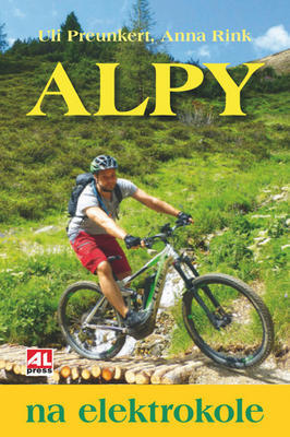 Alpy na elektrokole - Christopher Macht; Anna Rink
