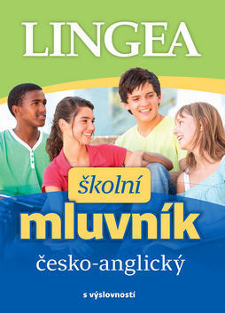 Školní mluvník česko-anglický - s výslovností
