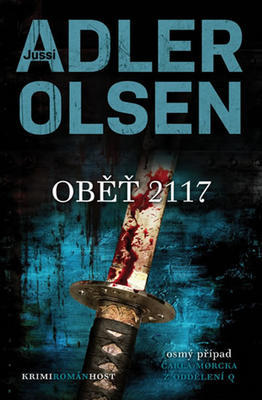 Oběť 2117 - Osmý případ Carla Morcka z oddělení Q - Jussi Adler-Olsen