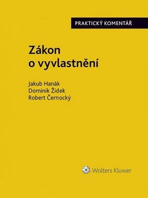 Zákon o vyvlastnění - (184/2006 Sb.) - Jakub Hanák; Dominik Žídek; Robert Černocký
