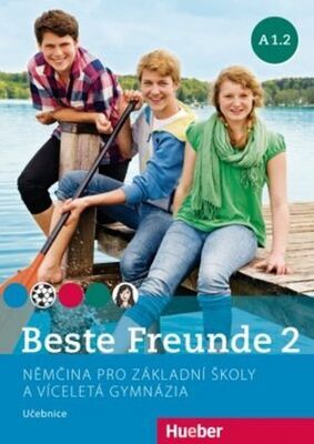 Beste Freunde 2 (A1/2) Učebnice - Němčina pro základní školy a víceletá gymnázia