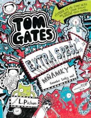 Tom Gates Extra spešl mňamky - (anebo taky ne) - Liz Pichon; Hynek Bečka